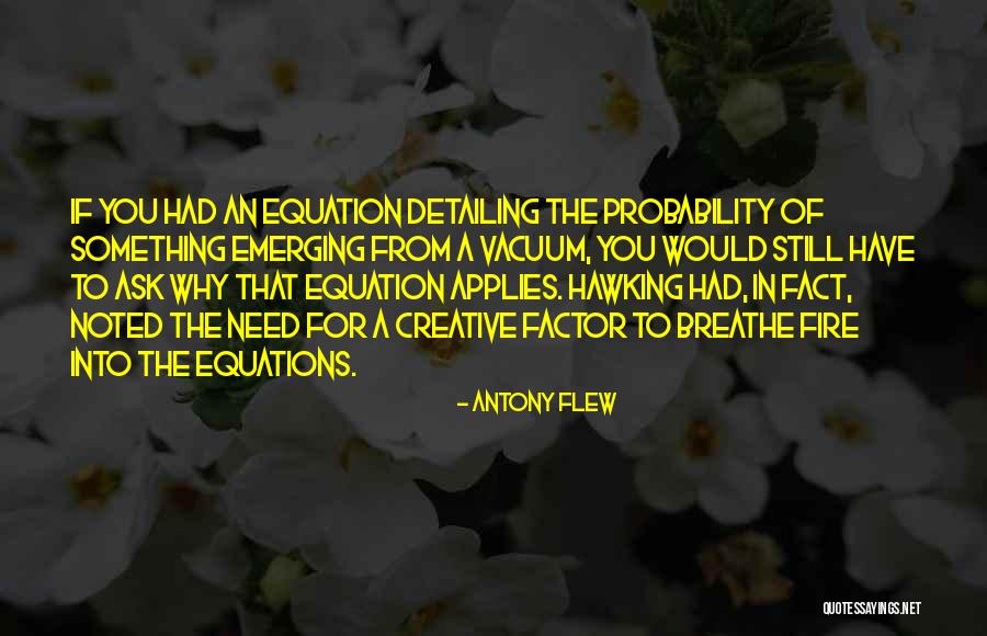 Naroda Nagrik Quotes By Antony Flew Naroda Nagrik Quotes By Antony Flew
