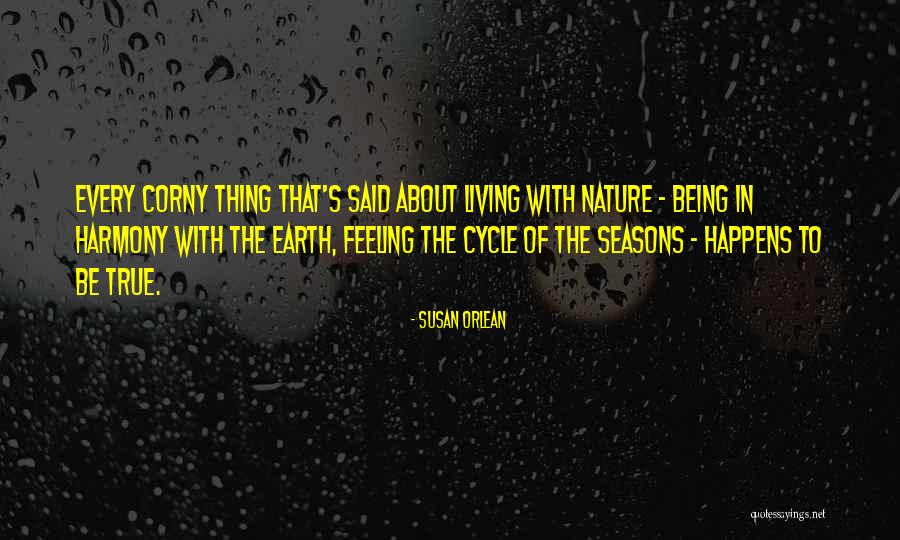 Narodil Quotes By Susan Orlean Narodil Quotes By Susan Orlean