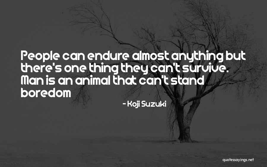Narodno Pozori Te Quotes By Koji Suzuki Narodno Pozori Te Quotes By Koji Suzuki
