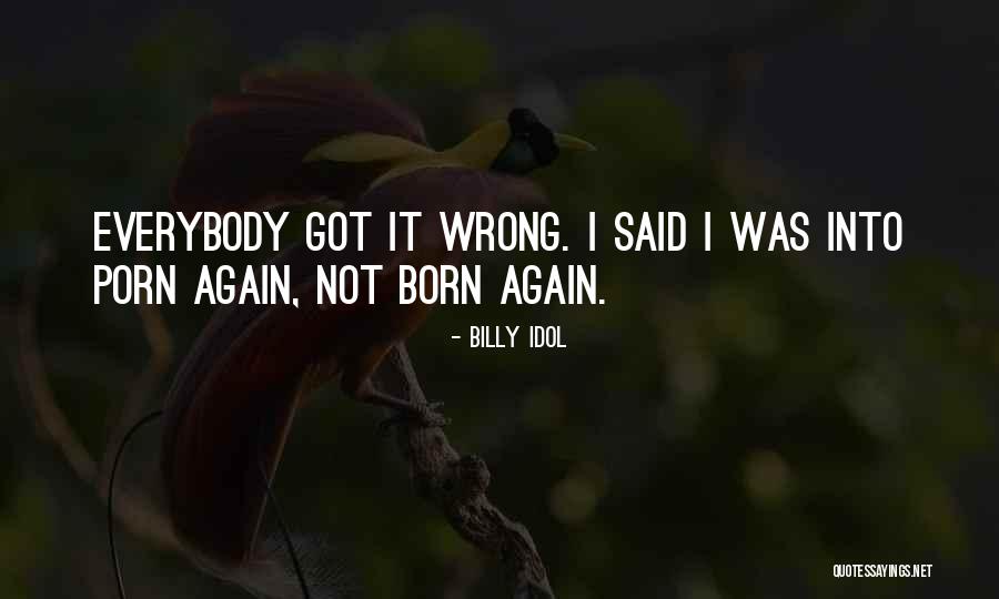 Narodny Panel Quotes By Billy Idol Narodny Panel Quotes By Billy Idol
