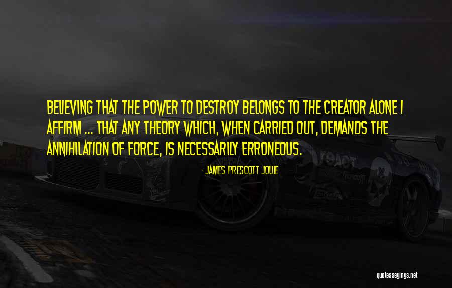 Narraciones Breves Quotes By James Prescott Joule Narraciones Breves Quotes By James Prescott Joule