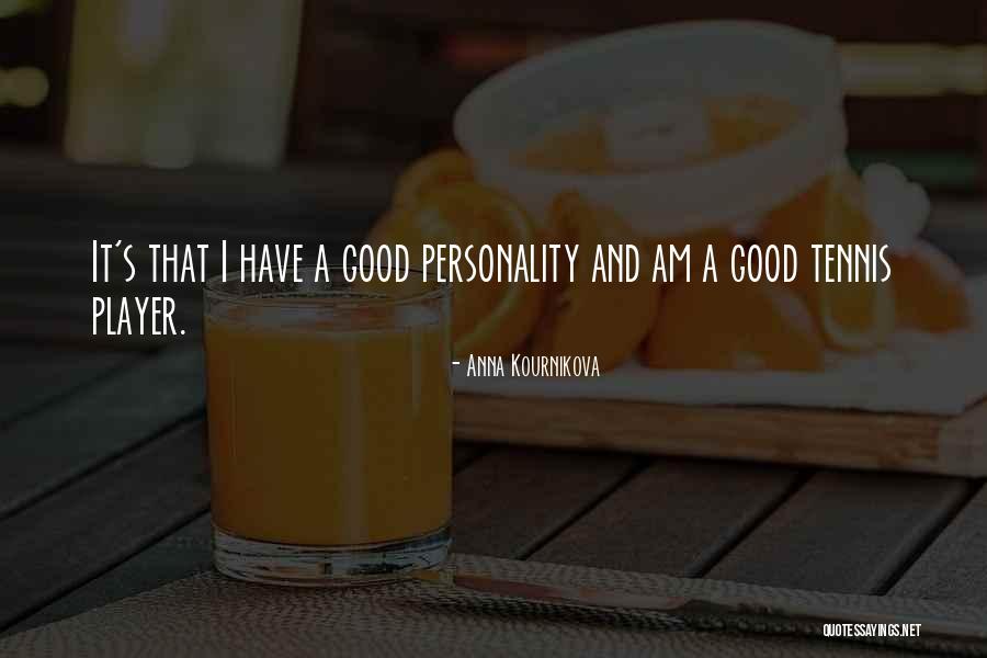 Narradora En Quotes By Anna Kournikova Narradora En Quotes By Anna Kournikova