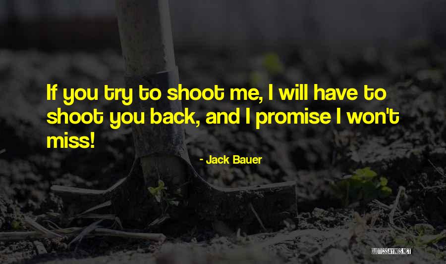 Narradora En Quotes By Jack Bauer Narradora En Quotes By Jack Bauer