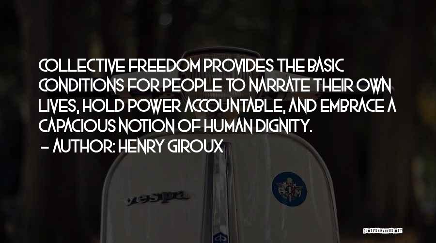 Narrate Quotes By Henry Giroux