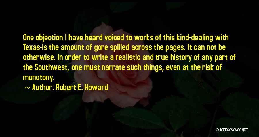 Narrate Quotes By Robert E. Howard