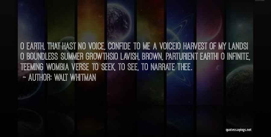 Narrate Quotes By Walt Whitman