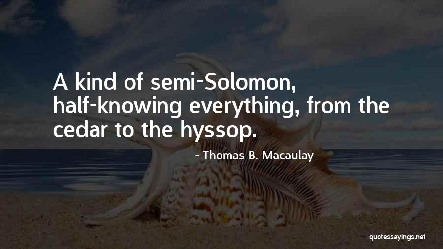 Narrates Quotes By Thomas B. Macaulay Narrates Quotes By Thomas B. Macaulay