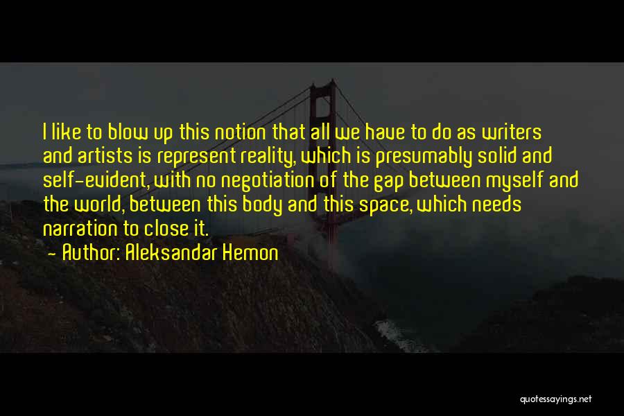 Narration Quotes By Aleksandar Hemon