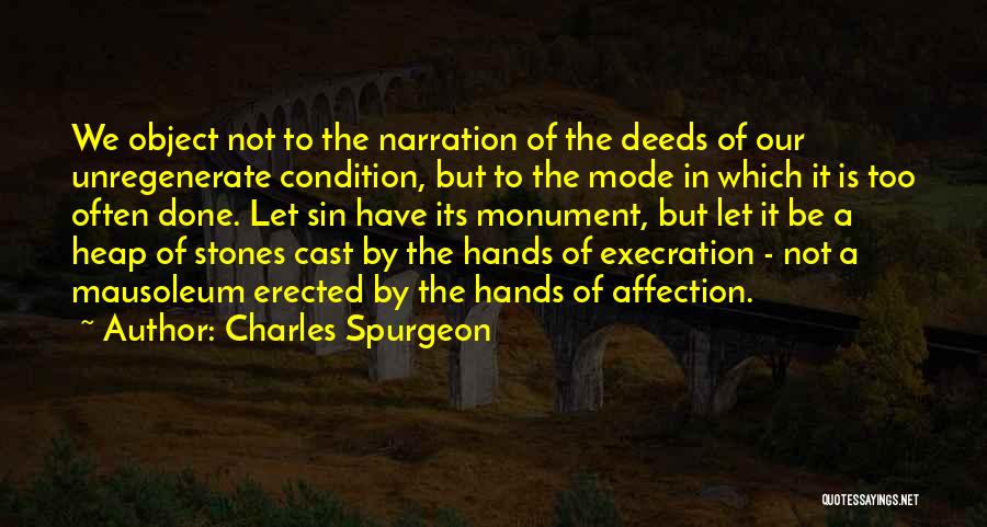 Narration Quotes By Charles Spurgeon