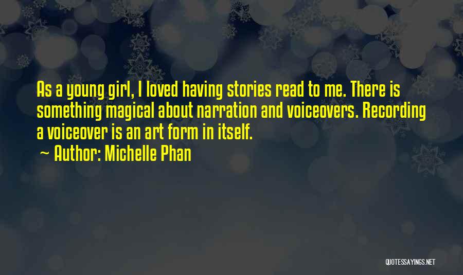 Narration Quotes By Michelle Phan