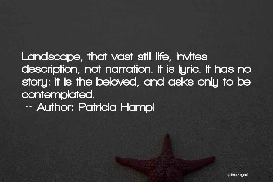 Narration Quotes By Patricia Hampl