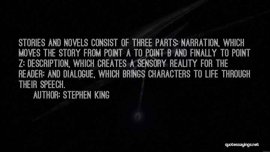 Narration Quotes By Stephen King