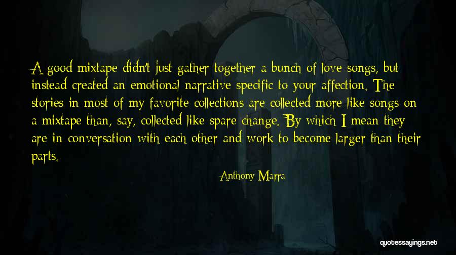 Narrative Love Quotes By Anthony Marra