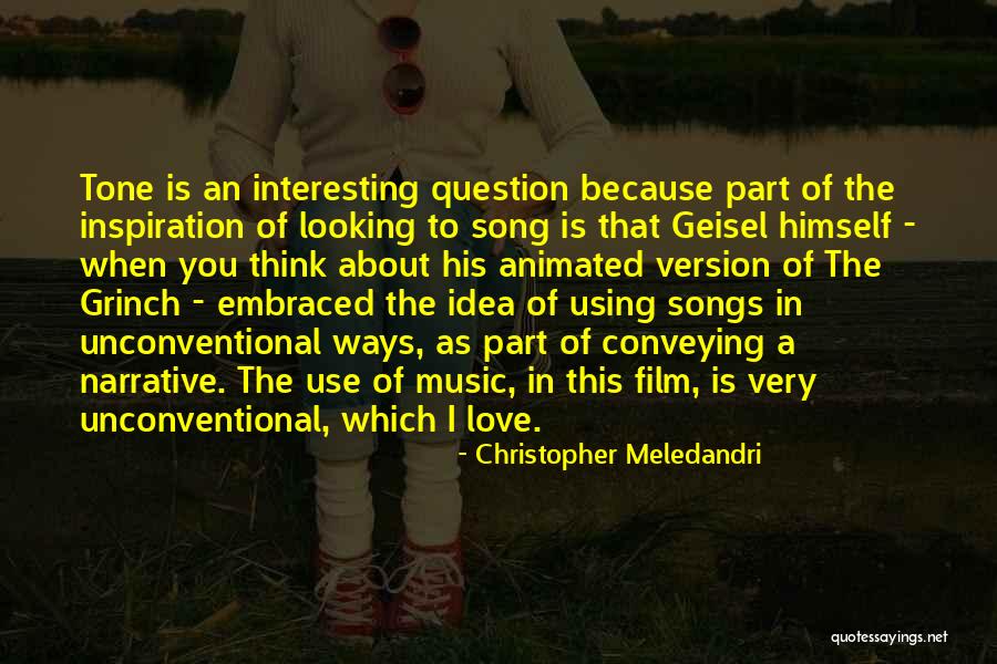 Narrative Love Quotes By Christopher Meledandri Narrative Love Quotes By Christopher Meledandri