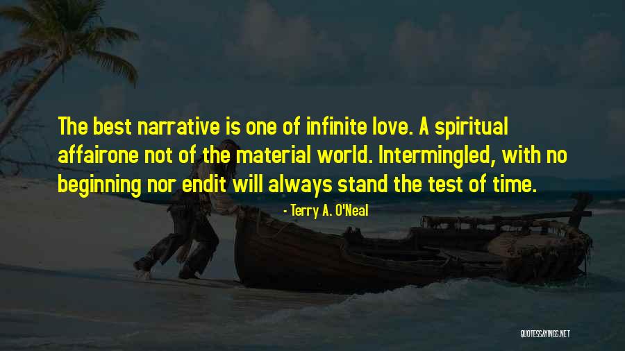 Narrative Love Quotes By Terry A. O'Neal