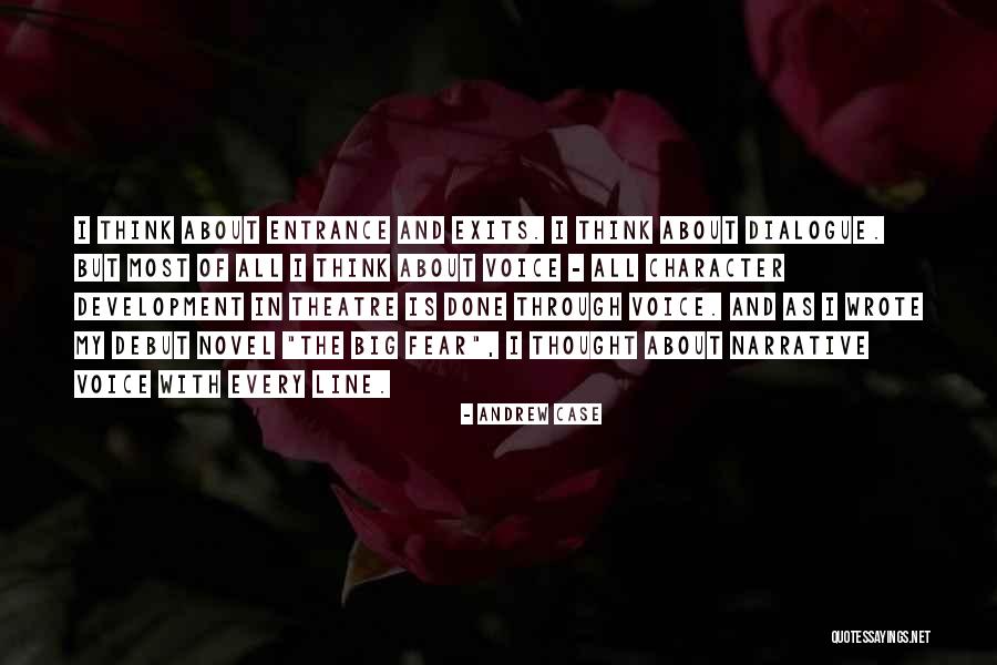 Narrative With Dialogue Quotes By Andrew Case Narrative With Dialogue Quotes By Andrew Case