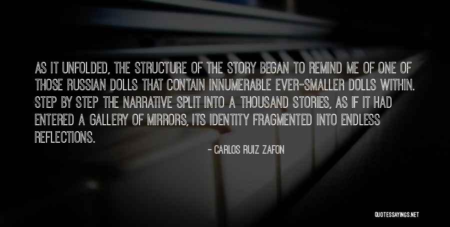 Narrative Within A Narrative Quotes By Carlos Ruiz Zafon Narrative Within A Narrative Quotes By Carlos Ruiz Zafon