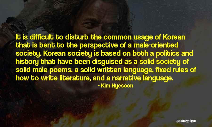 Narrative Writing Quotes By Kim Hyesoon Narrative Writing Quotes By Kim Hyesoon