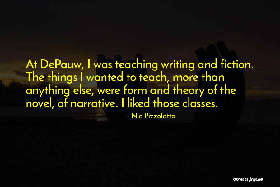 Narrative Writing Quotes By Nic Pizzolatto Narrative Writing Quotes By Nic Pizzolatto
