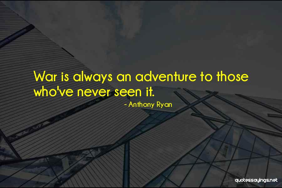 Narratively Submissions Quotes By Anthony Ryan Narratively Submissions Quotes By Anthony Ryan