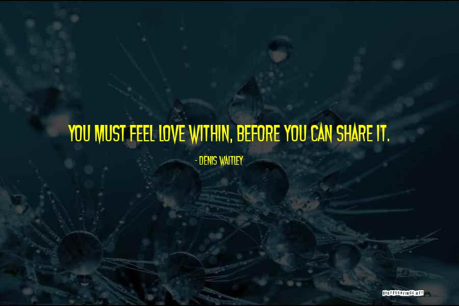 Narratore Omodiegetico Quotes By Denis Waitley Narratore Omodiegetico Quotes By Denis Waitley