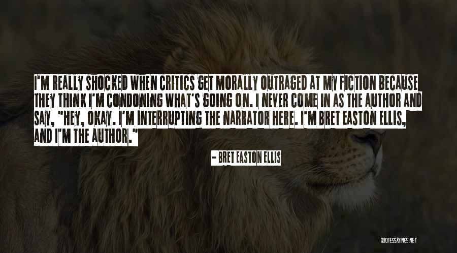 Narrators Quotes By Bret Easton Ellis Narrators Quotes By Bret Easton Ellis