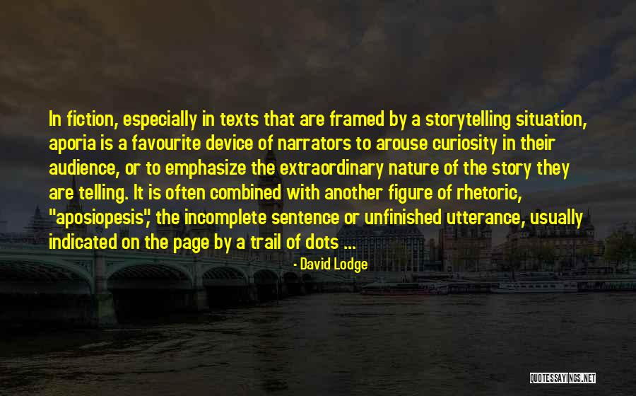 Narrators Quotes By David Lodge Narrators Quotes By David Lodge
