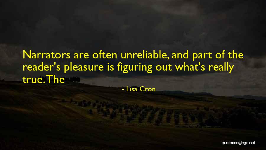 Narrators Quotes By Lisa Cron