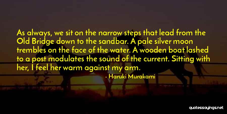 Narrow Boat Quotes By Haruki Murakami Narrow Boat Quotes By Haruki Murakami