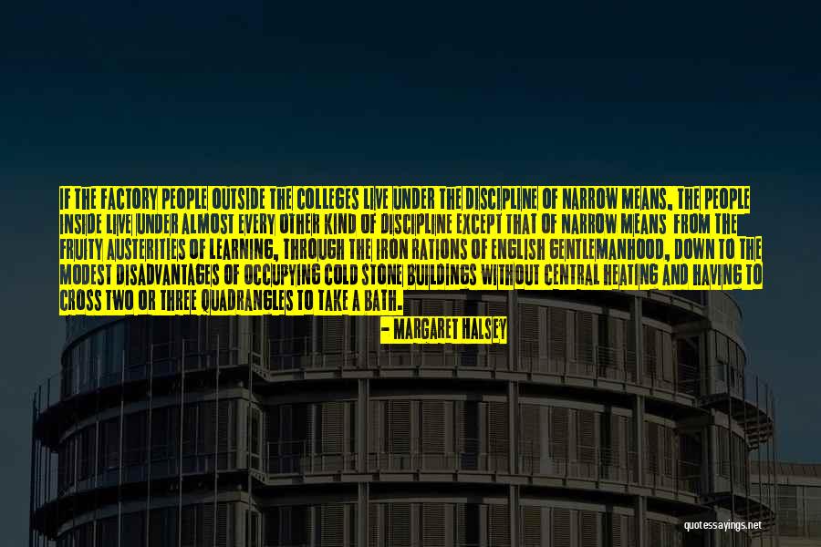 Narrow Down Quotes By Margaret Halsey Narrow Down Quotes By Margaret Halsey