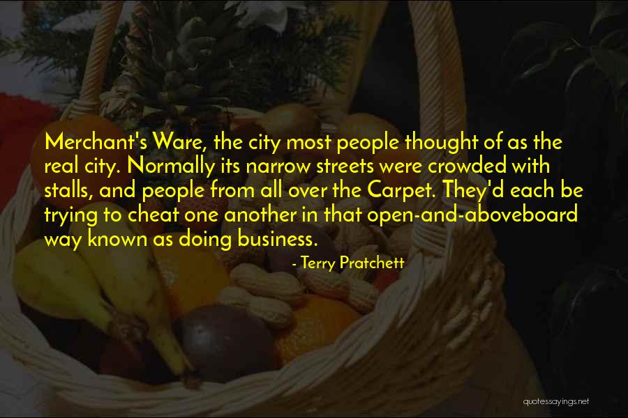 Narrow Streets Quotes By Terry Pratchett