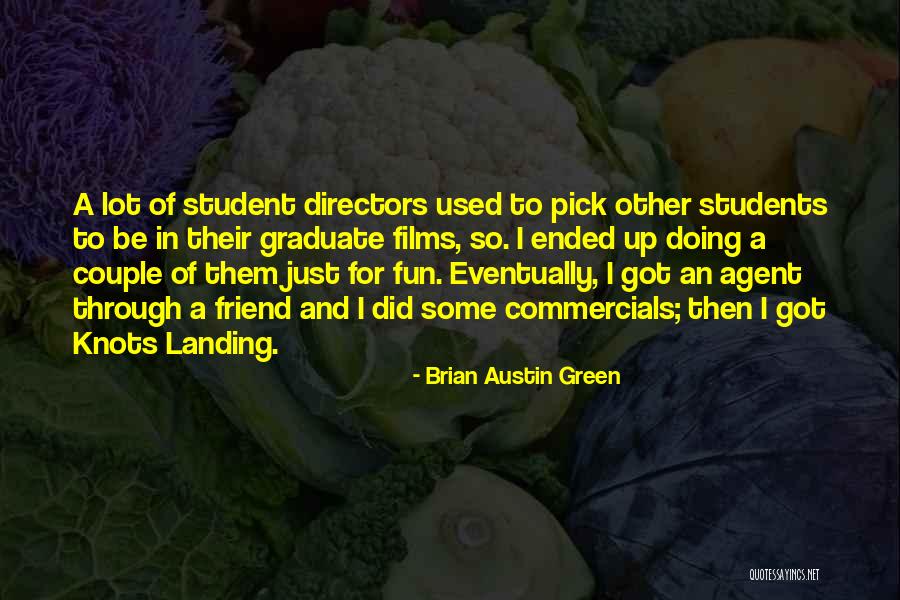 Narsingh Bhagwan Quotes By Brian Austin Green Narsingh Bhagwan Quotes By Brian Austin Green