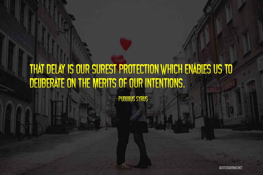 Narsist Ne Quotes By Publilius Syrus Narsist Ne Quotes By Publilius Syrus