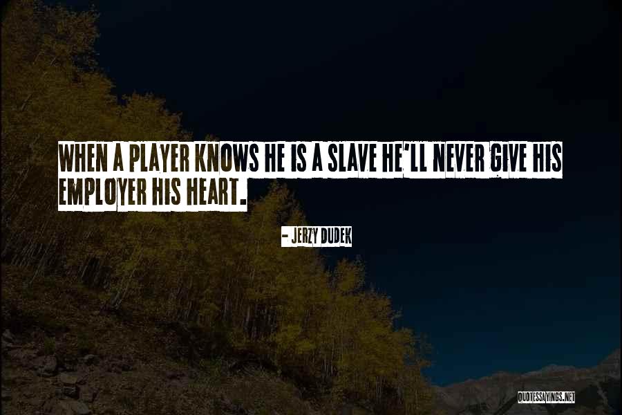 Narst 2022 Quotes By Jerzy Dudek Narst 2022 Quotes By Jerzy Dudek