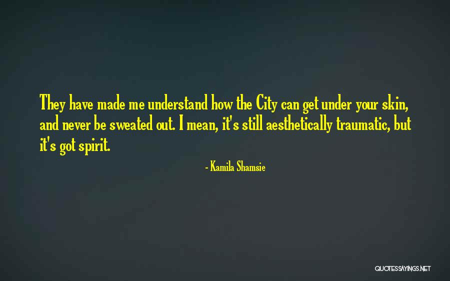 Narst Conference Quotes By Kamila Shamsie Narst Conference Quotes By Kamila Shamsie