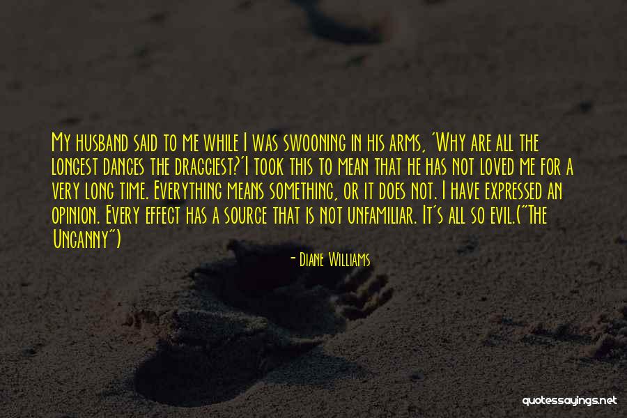 Nartest Quotes By Diane Williams Nartest Quotes By Diane Williams