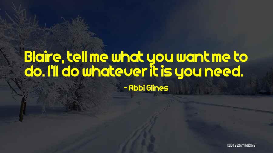 Narthanasala Quotes By Abbi Glines Narthanasala Quotes By Abbi Glines