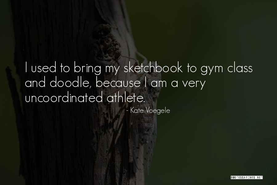 Nartsissi Quotes By Kate Voegele Nartsissi Quotes By Kate Voegele