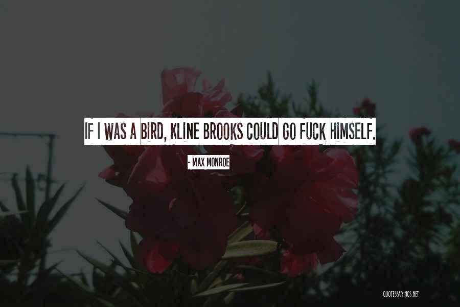 Narukvice Protiv Quotes By Max Monroe Narukvice Protiv Quotes By Max Monroe
