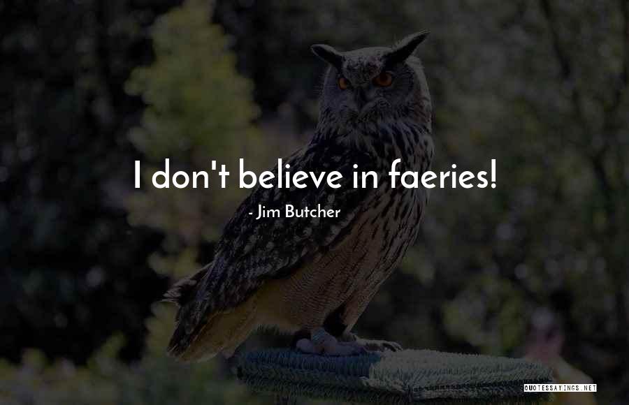 Narula Hair Quotes By Jim Butcher