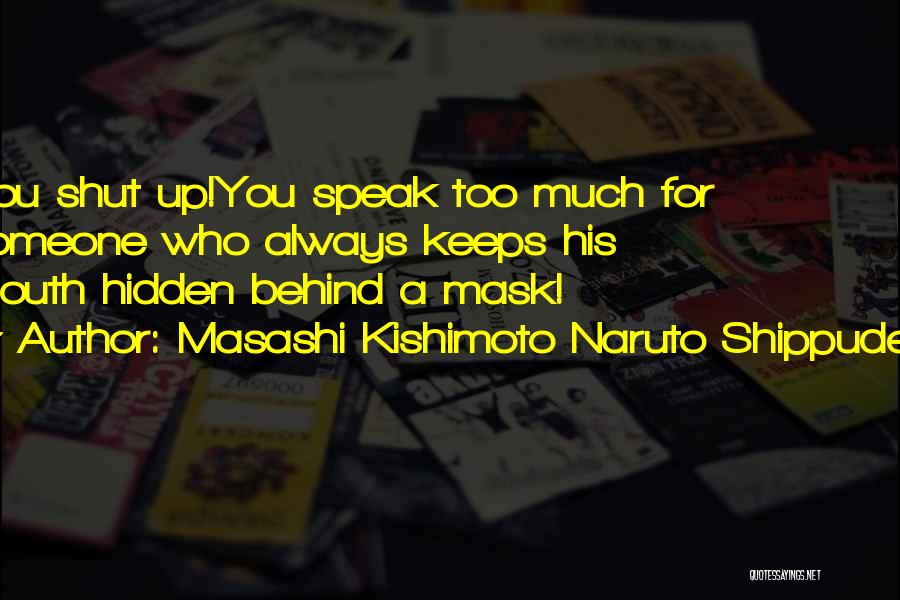 Naruto Quotes By Masashi Kishimoto Naruto Shippuden