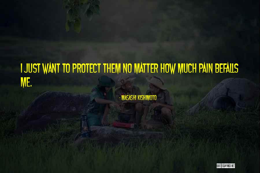 Naruto To Pain Quotes By Masashi Kishimoto