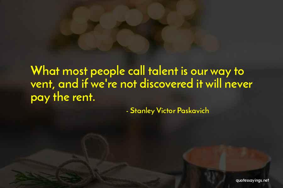 Narvekar Sachin Quotes By Stanley Victor Paskavich Narvekar Sachin Quotes By Stanley Victor Paskavich