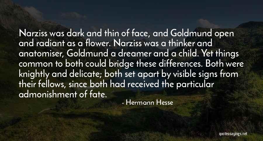 Narziss And Goldmund Quotes By Hermann Hesse Narziss And Goldmund Quotes By Hermann Hesse
