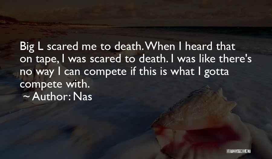 Nas Quotes 1163552