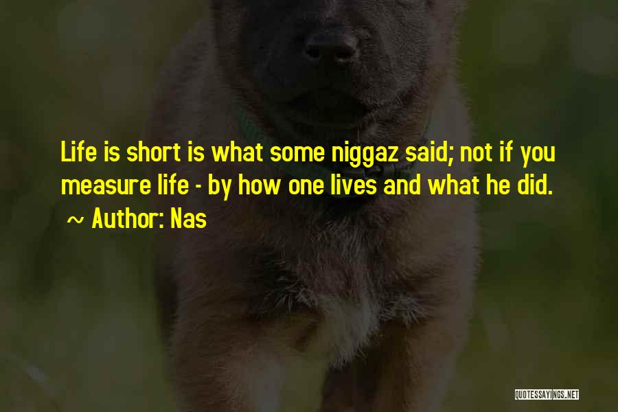 Nas Quotes 1311489