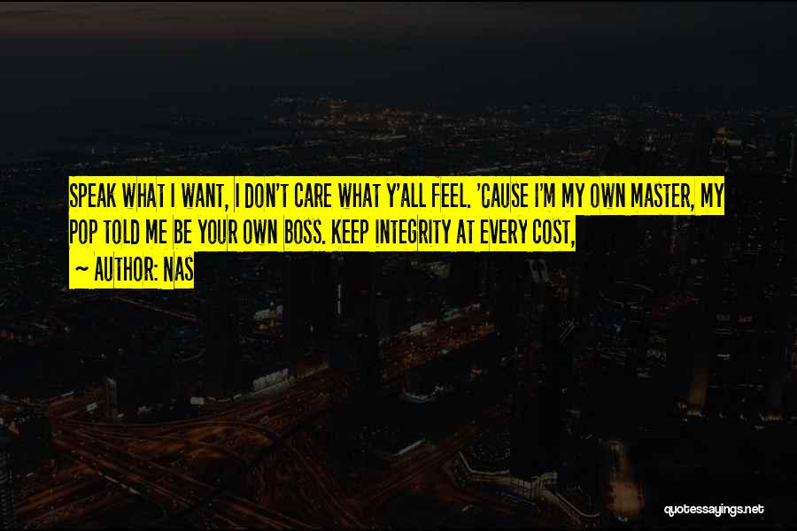 Nas Quotes 1885853