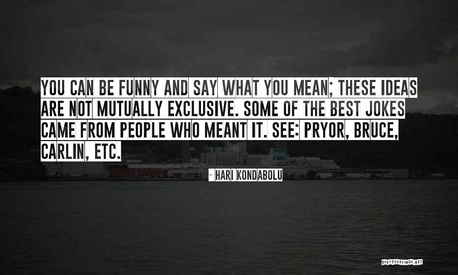 Nas Tour Quotes By Hari Kondabolu Nas Tour Quotes By Hari Kondabolu