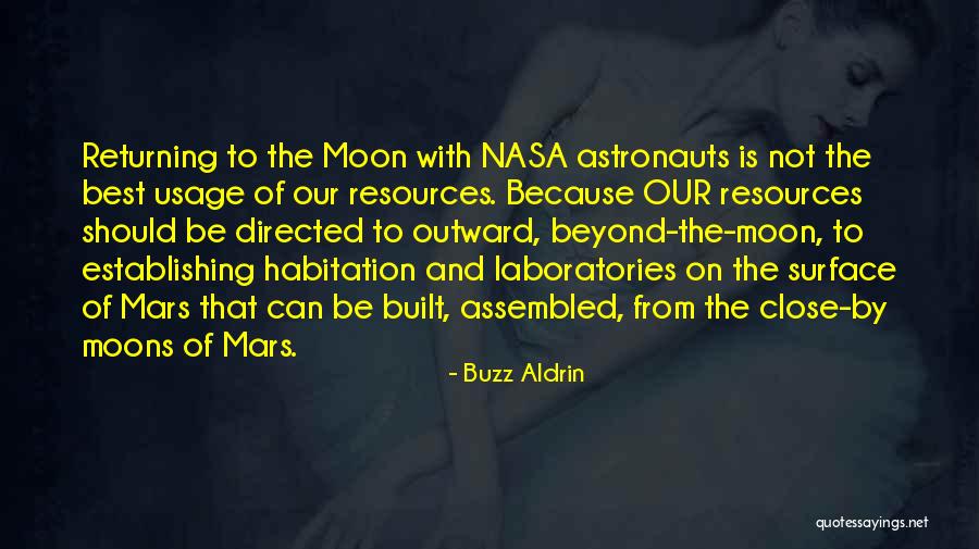 Nasa Astronaut Quotes By Buzz Aldrin Nasa Astronaut Quotes By Buzz Aldrin