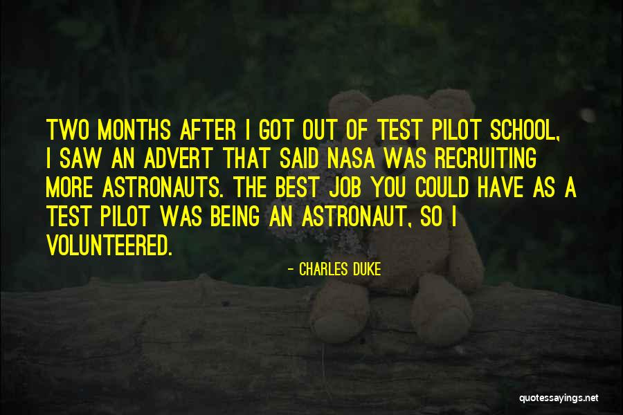 Nasa Astronaut Quotes By Charles Duke Nasa Astronaut Quotes By Charles Duke